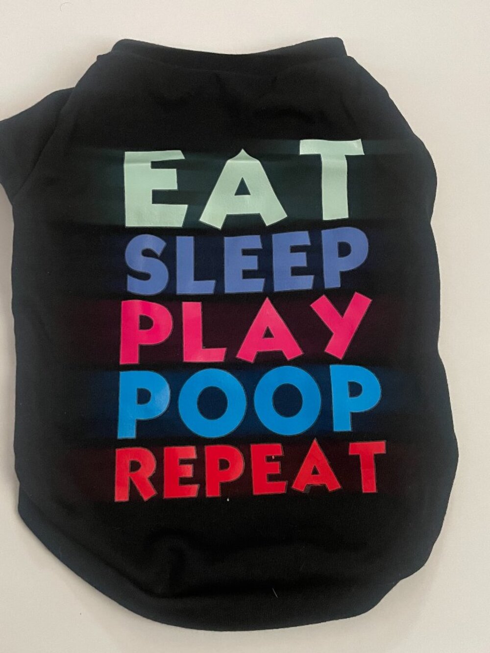 “Eat Sleep Play Poop Repeat” Pet Shirt